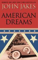 Couverture du livre « American Dreams » de John Jakes aux éditions Little Brown Book Group Digital
