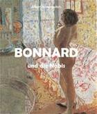 Couverture du livre « Bonnard und die Nabis » de Albert Kostenevitch aux éditions Parkstone International