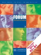 Couverture du livre « Forum 2 - livre de l'eleve » de Julio Murillo aux éditions Hachette Fle