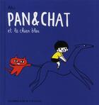 Couverture du livre « Pan & chat et le chien bleu » de Aki aux éditions Gallimard-jeunesse