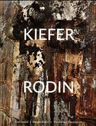 Couverture du livre « Kiefer-Rodin » de Collectif Gallimard aux éditions Gallimard