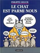 Couverture du livre « Le Chat t.23 ; le chat est parmi nous » de Philippe Geluck aux éditions Casterman