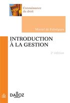 Couverture du livre « Introduction à la gestion (2e édition) » de Muriel De Fabregues aux éditions Dalloz