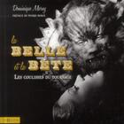 Couverture du livre « La belle et la bête » de Dominique Marny aux éditions Hors Collection