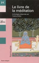 Couverture du livre « Le livre de la meditation » de Yveline Briere aux éditions J'ai Lu