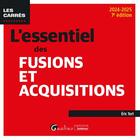 Couverture du livre « L'essentiel des Fusions et Acquisitions » de Eric Tort aux éditions Gualino