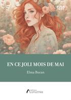 Couverture du livre « En ce joli mois de mai » de Elma Bucan aux éditions Amalthee