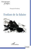 Couverture du livre « L'enfant de la falaise » de Francois Coudray aux éditions L'harmattan