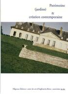 Couverture du livre « Patrimoine (jardins) & cr&ation contempporaine » de  aux éditions Filigranes