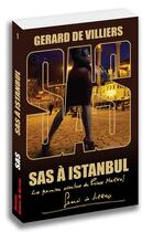 Couverture du livre « SAS Tome 1 : SAS à Istanbul » de Gerard De Villiers aux éditions Sas