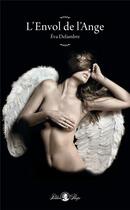 Couverture du livre « L'envol de l'ange » de Eva Delambre aux éditions Tabou