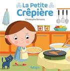 Couverture du livre « La petite crêpière » de Christophe Boncens aux éditions Beluga