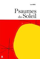 Couverture du livre « Psaumes du soleil » de Lou Mees aux éditions Scudo