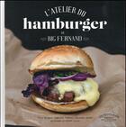 Couverture du livre « L'atelier du hamburger » de Christelle Huet-Gomez aux éditions Marabout
