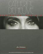 Couverture du livre « Catherine Deneuve ; portaits choisis » de  aux éditions Des Femmes