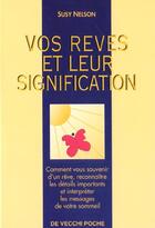 Couverture du livre « Vos reves et leur signification » de Susy Nelson aux éditions De Vecchi
