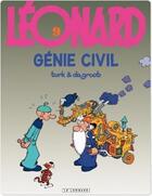 Couverture du livre « Léonard Tome 9 : génie civil » de Bob De Groot et Turk aux éditions Lombard