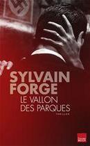 Couverture du livre « Le vallon des Parques » de Sylvain Forge aux éditions Editions Toucan