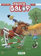 Couverture du livre « Triple galop Tome 1 » de Benoit Du Peloux et Michel Rodrigue aux éditions Bamboo