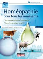 Couverture du livre « Homéopathie pour tous les ruminants (2e édition) » de Marie-Noelle Issautier aux éditions France Agricole