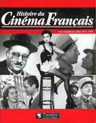 Couverture du livre « Histoire du cinema francais - encyclopedie des films 1935-1939 (broche) - - l'edition du centenaire » de Bessy Maurice aux éditions Pygmalion