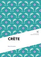 Couverture du livre « Crète ; le labyrinthe de Zeus » de Marie Geredakis aux éditions Nevicata