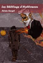 Couverture du livre « Les shillings d'Halloween » de Alain Surget aux éditions Editions Du Chemin