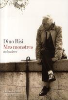 Couverture du livre « Mes monstres » de Dino Risi aux éditions Fallois