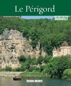 Couverture du livre « Connaître le Périgord » de Dominique Audrerie aux éditions Sud Ouest Editions