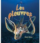 Couverture du livre « Les pieuvres » de Bobbie Kalman aux éditions Bayard Canada