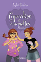 Couverture du livre « Cupcakes et claquettes T.4 ; le coeur dans les nuages » de Sophie Rondeau aux éditions Editions Hurtubise