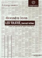 Couverture du livre « Les tolstoï, journal intime » de Alexandra Devon aux éditions L'entretemps