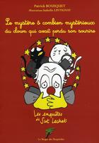 Couverture du livre « Le mystère ô combien mystérieux du clown qui avait perdu sourire » de Patrick Bousquet aux éditions Le Verger Des Hesperides