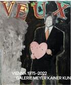 Couverture du livre « Je veux vienna 1975-2022 galerie meyer kainer kunst /anglais/allemand » de  aux éditions Walther Konig