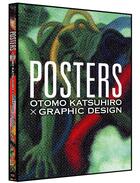 Couverture du livre « Otomo katsuhiro posters x graphic design » de  aux éditions Pie Books