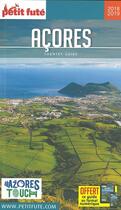 Couverture du livre « GUIDE PETIT FUTE ; COUNTRY GUIDE ; Açores (édition 2018/2019) » de  aux éditions Le Petit Fute