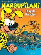 Couverture du livre « Marsupilami Tome 22 : Chiquito Paradiso » de Batem et Stephane Colman et Andre Franquin aux éditions Dupuis