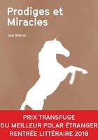 Couverture du livre « Prodiges et miracles » de Joe Meno aux éditions Agullo
