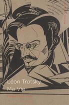 Couverture du livre « Ma vie » de Leon Trotsky aux éditions Editions Du Detour