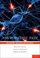 Couverture du livre « Neuropathic Pain: Mechanisms, Diagnosis and Treatment » de Dworkin Robert H aux éditions Oxford University Press Usa