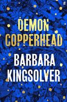 Couverture du livre « DEMON COPPERHEAD » de Barbara Kingsolver aux éditions Faber Et Faber