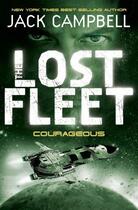 Couverture du livre « The Lost Fleet: Courageous » de Jack Campbell aux éditions Penguin Group Us