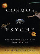 Couverture du livre « Cosmos and Psyche » de Tarnas Richard aux éditions Penguin Group Us