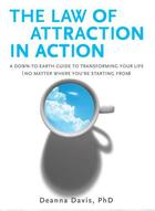 Couverture du livre « The Law of Attraction in Action » de Deanna Davis aux éditions Penguin Group Us