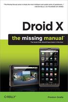 Couverture du livre « Droid X ; the missing manual » de Preston Gralla aux éditions O Reilly