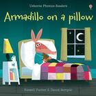 Couverture du livre « Armadillo on pillow » de David Semple et Russell Punter aux éditions Usborne