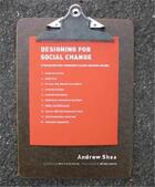 Couverture du livre « Designing for social change » de Shea aux éditions Princeton Architectural