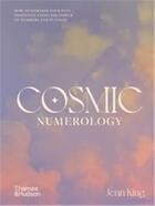 Couverture du livre « Cosmic numerology » de Jenn King aux éditions Thames & Hudson