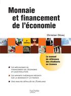 Couverture du livre « HU ECONOMIE ; monnaire et financement de l'économie » de Christian Ottavj aux éditions Hachette Education