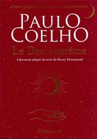 Couverture du livre « Le don suprême » de Paulo Coelho aux éditions Flammarion